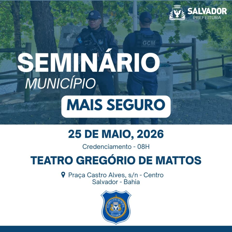 Salvador formaliza adesão ao programa federal "Município Mais Seguro"